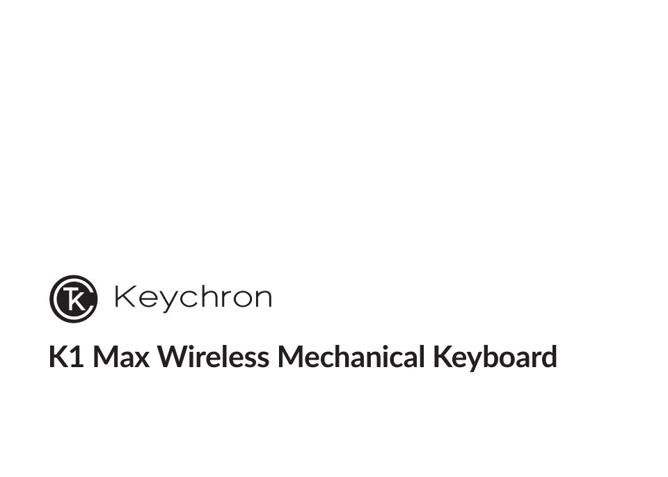 Клавиатура проводная + беспроводная Keychron K1 Max