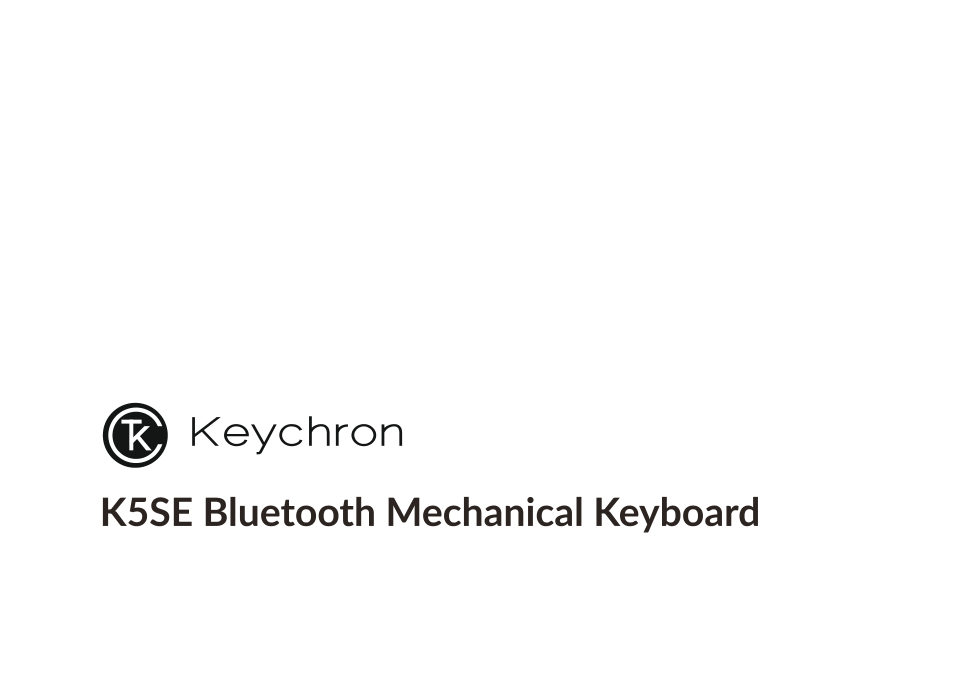 Клавиатура проводная + беспроводная Keychron K5SE