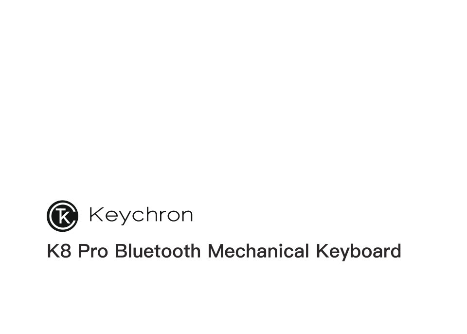 Клавиатура проводная + беспроводная Keychron K8 Pro