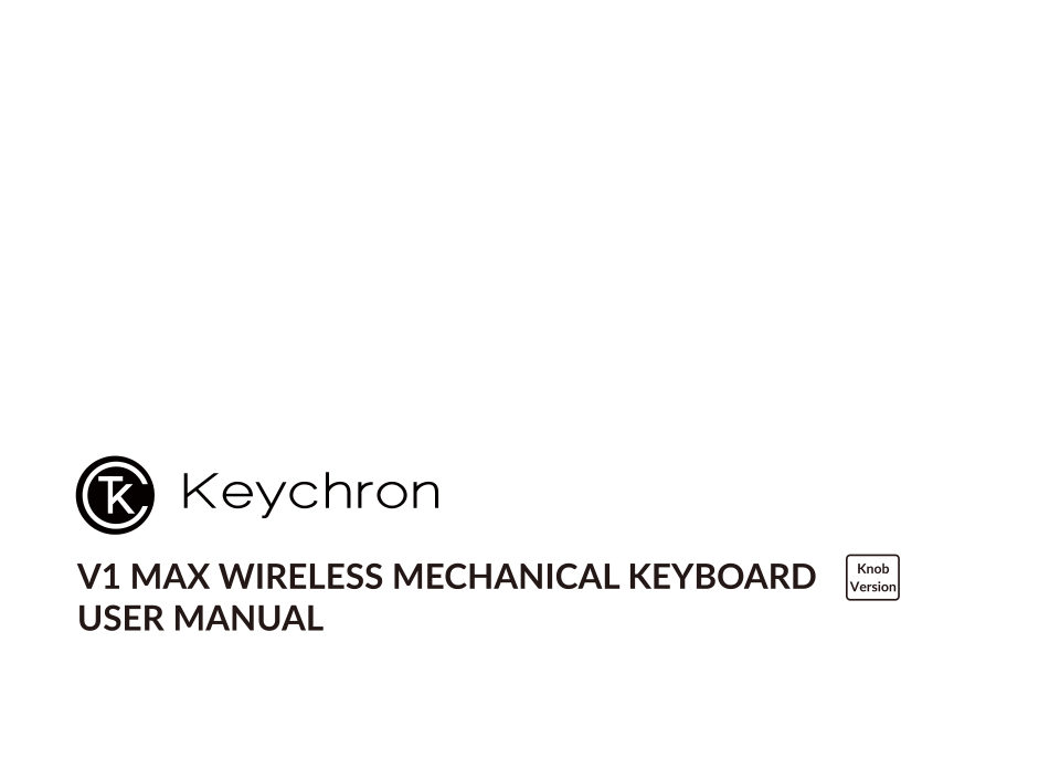 Клавиатура проводная + беспроводная Keychron V1 Max