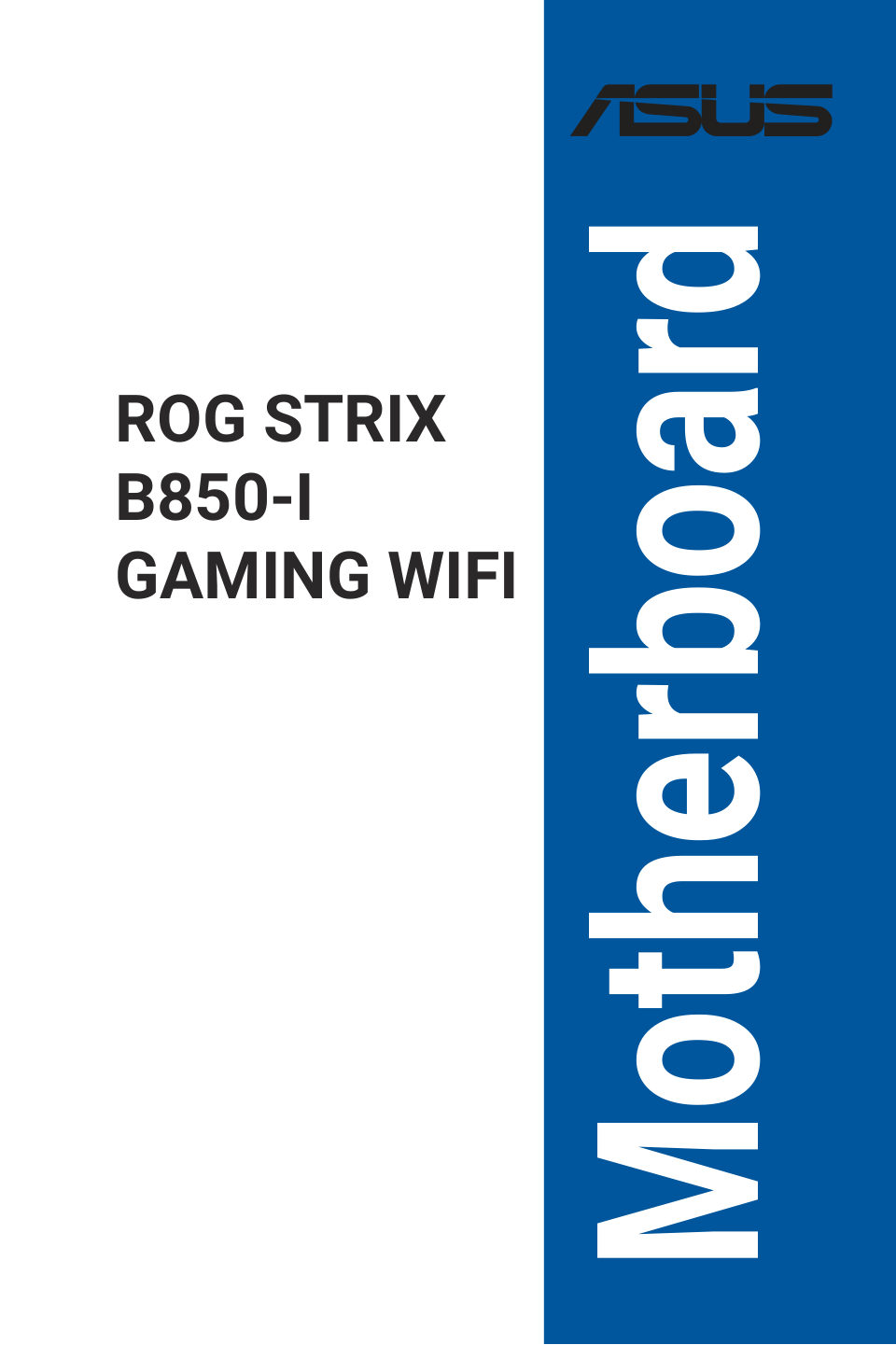 Материнская плата ASUS ROG STRIX B850-I GAMING WIFI