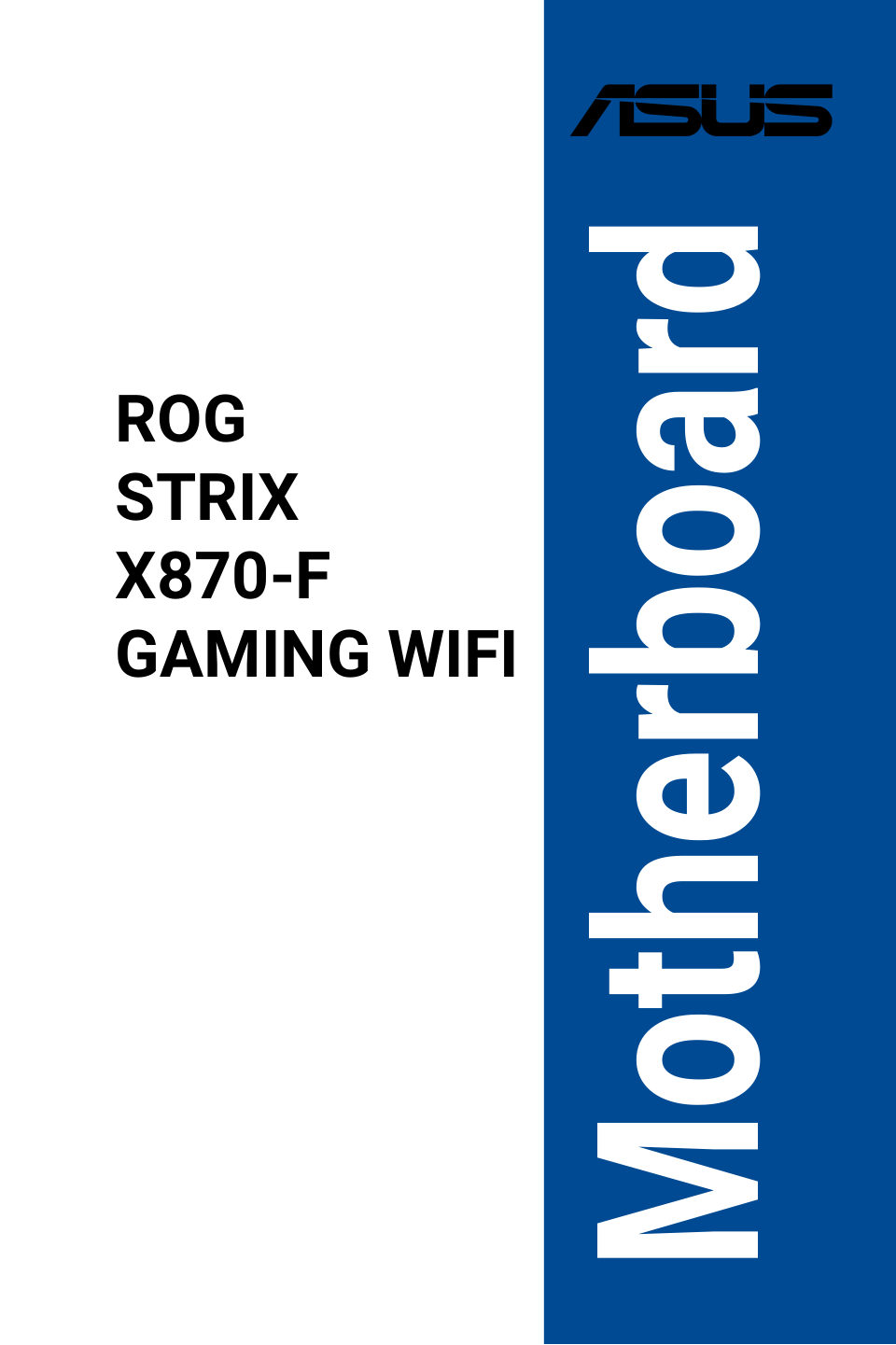 Материнская плата ASUS ROG STRIX X870-F GAMING WIFI