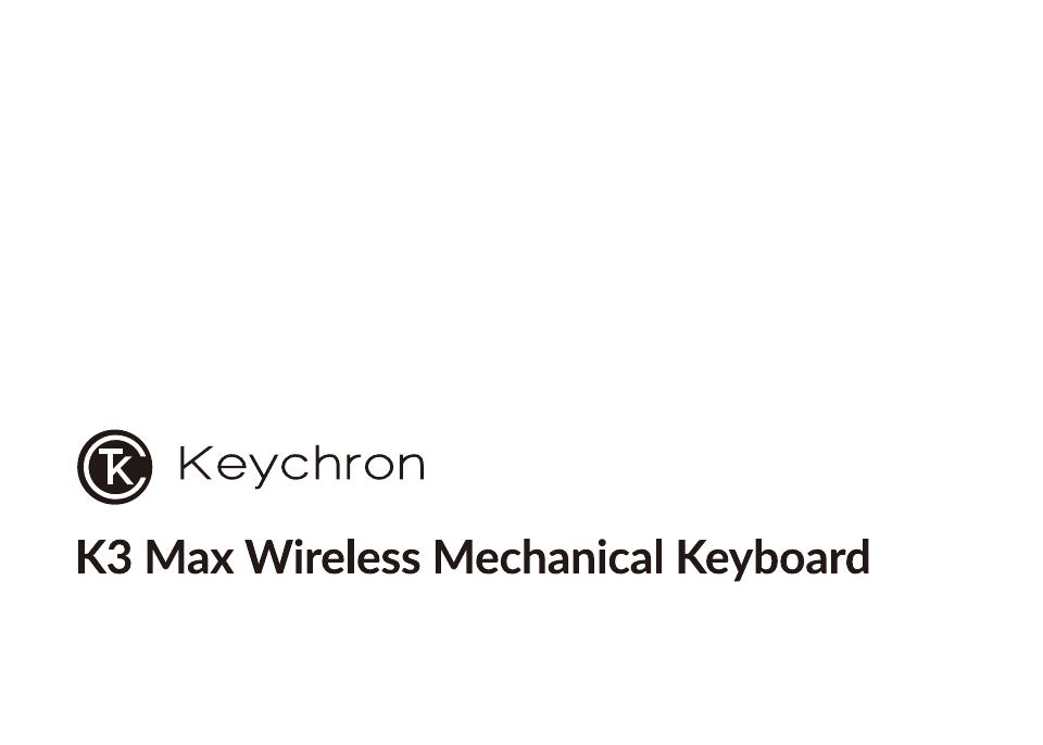 Клавиатура проводная + беспроводная Keychron K3 Max