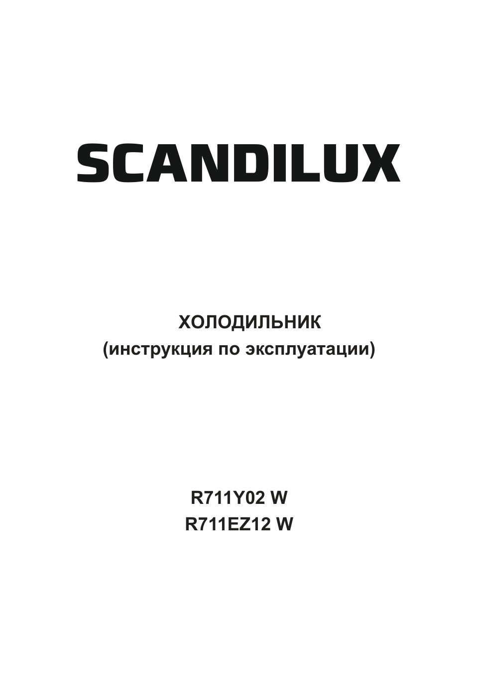 Scandilux R711Y02 W