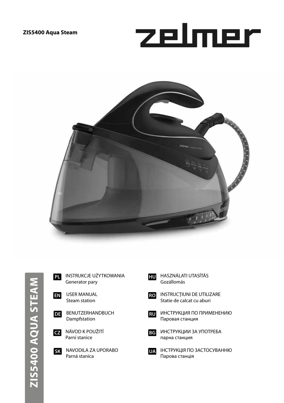 Zelmer ZIS5400 Aqua Steam